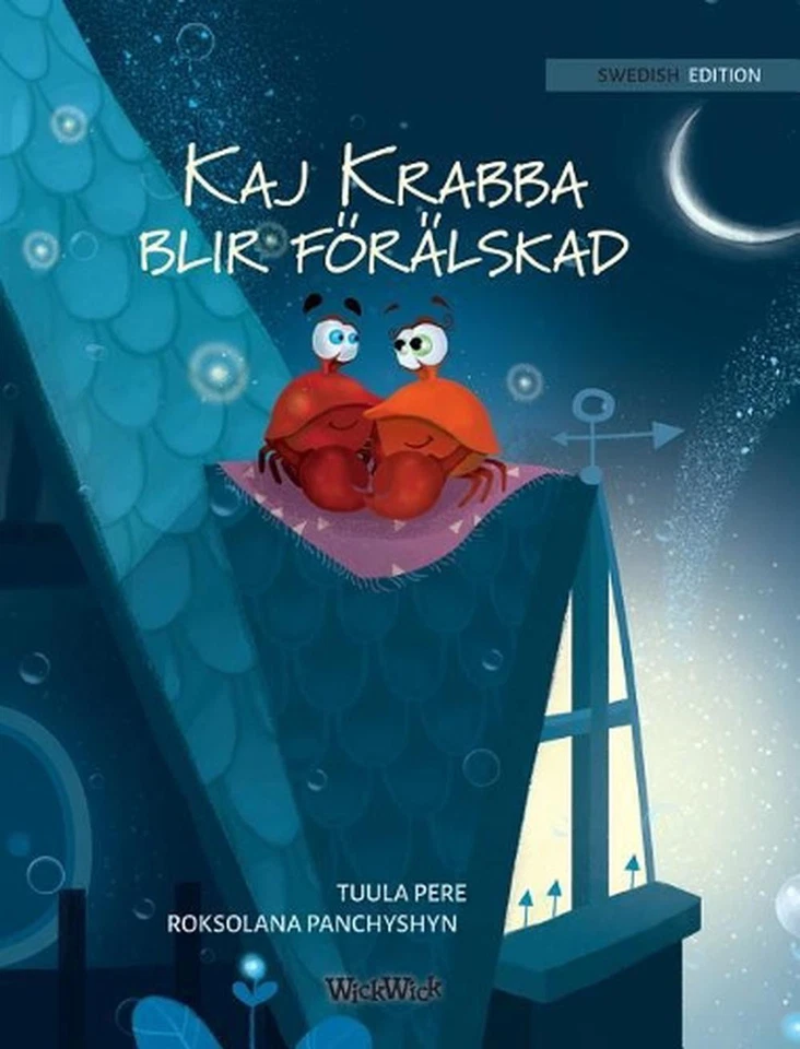 Kaj Krabba blir frlskad: Swedish Edition of "Colin the Crab Falls in Love" by Tu - Image 1 of 1