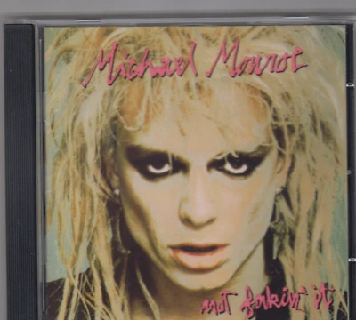 MICHAEL MONROE - NOT FAKIN' IT - Bild 1 von 2