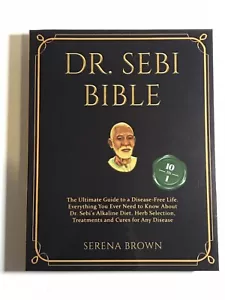 DR. SEBI BIBLE 10 Books in 1 The Ultimate Guide to a Disease-Free Life. - Picture 1 of 13