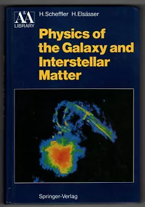 Physics of the Galaxy and Interstellar Matter - Scheffler -Springer-Verlag - HC - Imagen 1 de 1