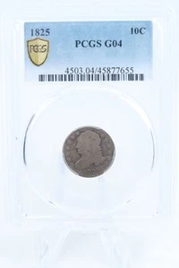 1825-P PCGS G04 Capped Bust Dime Business Strike 10C - Picture 1 of 2