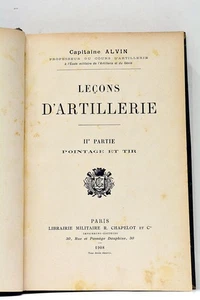  ALVIN ARTILLERIEUNTERRICHT 2. TEIL POINTAGE UND TOR PARIS 1908 - Bild 1 von 7