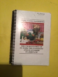 More Family Favourites,St.Mark the Evangelist Anglican,Newfoundland Cookbook - Imagen 1 de 1