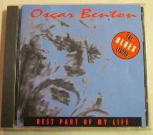 CD Oscar Benton Best Part Of My Life SilenZ Records - Picture 1 of 1
