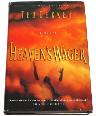 Heaven's Wager by Ted Dekker - Book 1 Martyr's Song Series (Hardcover 2000) - Image 1 of 4
