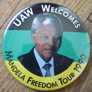 Nelson Mandela UAW 1990 Freedom Tour Pinback Butto 3" Anti Apartheid Union Badge - Bild 1 von 2