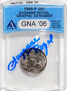 1999-P GEORGIA 25c DESIGNER SUZANNE ROYAL IN GNA 2006 AUTOGRAPHED ANACS HOLDER - Picture 1 of 2