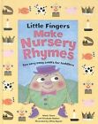 Little Fingers make Nursery Rhymes PB, Elizabeth Walton & Marie Thom, Used; Very