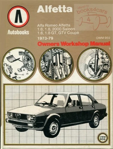 LIBRO DE REPARACIÓN DE SERVICIO MANUAL DE TALLER ALFA ROMEO ALFETTA GTV AUTOLIBROS SPRINT VELOCE Foto 1 de 1