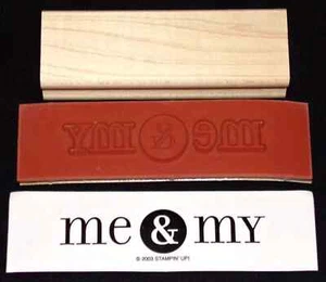 Sello único Me & My Saying Border difícil de encontrar de Stampin Up Phrase Starters II Set - Imagen 1 de 3