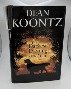 The Darkest Evening of the Year - Hardcover By Koontz, Dean - Picture 1 of 7