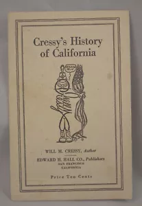 Vtg 1923 Cressy's History California Tourist Souvenir, Edward Hall Co Publishers - Picture 1 of 8