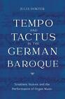 Tempo i tactus w niemieckim baroku: traktaty, punktacje i performance o