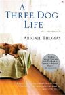 A Three Dog Life (Paperback or Softback)