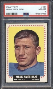1964 Topps Football Mark Smolinski SP ROOKIE #124 PSA 8 JET NM-MT SET BREAK - Foto 1 di 2