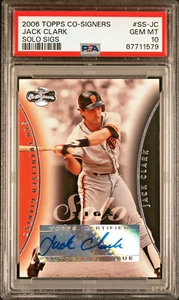 JACK CLARK Giants 2006 Topps Co-firmantes Solo Sigs #SS-JC Auto PSA 10 Gem Pop 1 - Imagen 1 de 2