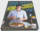 Home Cooked by Donal Skehan (2013 First Edition Hardcover)