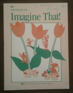 Imagine That! For Piano John Robert Poe  - Picture 1 of 1