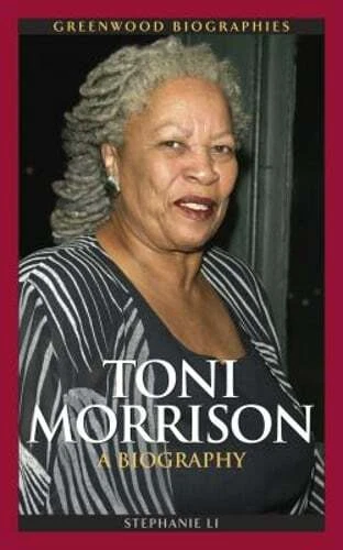 Toni Morrison: A Biography by Professor Li, Stephanie: New - Image 1 of 1