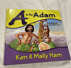 A Is For Adam : The Gospel From Genesis By Mally Ham And Ken Ham (2011, Spiral)
