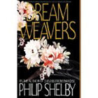 Dream Weavers Philip