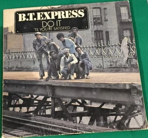 B.T. Express Do It ('Til You're Satisfied) Vinyl Record Vintage - Picture 1 of 11