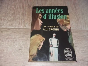 LES ANNEES D'ILLUSION / A.J.CRONIN - Bild 1 von 3