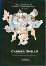 Carrier Shells-Garbage Collectors of the Oceans