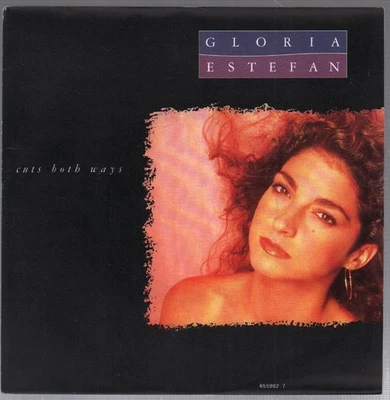 Gloria Estefan Cuts Both Ways 7" vinyl UK Epic B/w you made a fool of me pic - Image 1 of 2