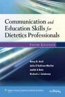 Communication and Education Skills for Dietetics Professionals Pa