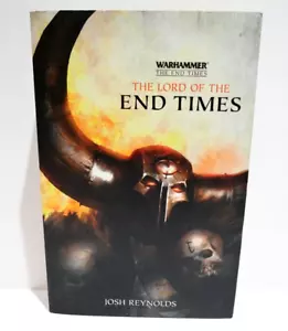 The Lord of the End Times (Warhammer: The End Times) by Josh Reynolds TBP - Foto 1 di 9