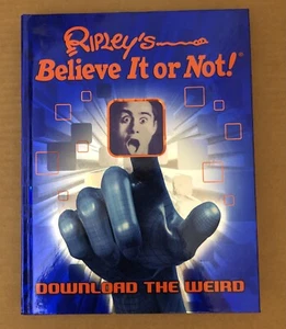 RIPLEY'S BELIEVE IT OR NOT DOWNLOAD THE WEIRD (HARDCOVER) - Bild 1 von 3