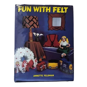 Fun With Felt by Annette Feldman 1980 Vintage Hardcover Craft Felting Book - Imagen 1 de 12