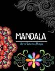 Mandala Stress Relieving Designs: 50 Mandala Inspired Designs For Relaxation And