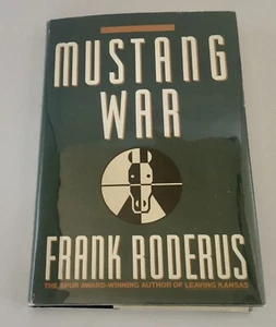 Roderus MUSTANG WAR H/C 1st Edition 1991  - Picture 1 of 6