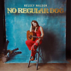 Kelsey Waldon No Regular Dog (vinyl) 12" Album