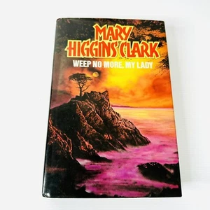 Weep No More My Lady by Mary Higgins Clark 1987 Hardcover Vintage - Picture 1 of 8