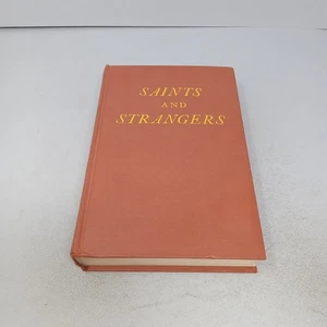 Saints and Strangers: 1945 Reynal & Hitchcock Hardcover by George F. Willison - Imagen 1 de 15