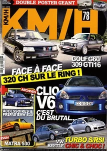 KM/H Nr.78 10/2016 CLIO V6 MATRA 530 VW BEETLE TURBO S & RSI GO G60 309 GTI 16 - Bild 1 von 1