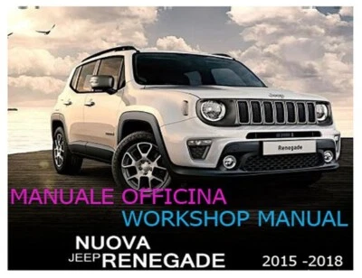 JEEP Renegade – MANUALE OFFICINA – MANUAL WORKSHOP – 2015-2018! - Immagine 1 di 4