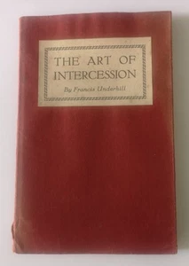 Vintage Die Kunst der Fürbitte von Francis Underhill um 1931 - Bild 1 von 6