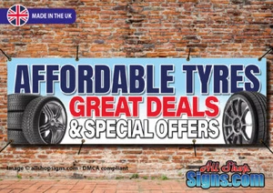 AFFORDABLE TYRES PVC Printed BANNER OUTDOOR WATERPROOF SIGN Eyelets - Picture 1 of 1