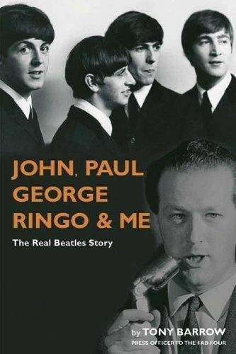 John, Paul, George, Ringo and Me - Hardcover By Barrow, Tony - GOOD - Image 1 of 1