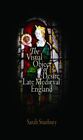 Visual Object Of Desire In Late Medieval England, Hardcover By Stanbury, Sara...