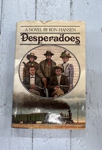 DESPERADOES by Ron Hansen (autographed) 1st Edition Dalton Gang Coffeyville, KS - Picture 1 of 11