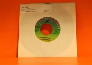 BENNY BELL - SHAVING CREAM / THE GIRL FROM CHICAGO    - 7" single 45  - Picture 1 of 2