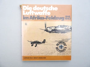 Deutsche Geschichte Wk II Die Deutsche Luftwaffe Afrika-Feldzug 1941-1943 W Held - Bild 1 von 3