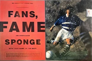 1997- 2 PG PRINT AD - NIKE ...ON SOCCER AND TURNING PRO --FANS , FAME , SPONGE - Picture 1 of 1