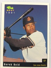 1991 San Jose Giants-Classic BEST Minor League Baseball Card-Derek Reid