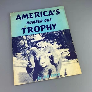 America's Number One Trophy by Jim Bond SIGNED 1950 Paperback Vintage Hunting - Picture 1 of 4